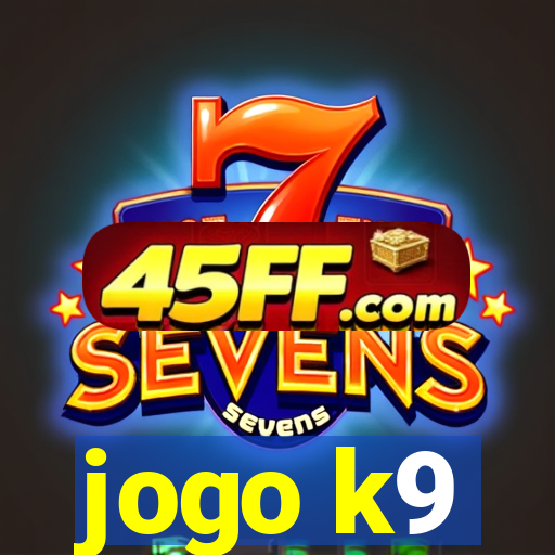 jogo k9